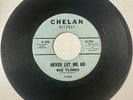 Ree Flores Duprells 1960 DOO WOP 45 Never let Me Go / Fine Girl CHELAN VG- HEAR