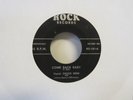 Chuck Bene Come Back Baby/I Want My Mama Rockabilly 7