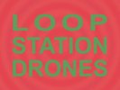 Sula Bassana Loop Station Drones 2LP Vinyl 2022 Pancromatic