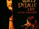 Willy DeVille - Live In The Lowlands (Vinyl 3LP - 2020 - EU - Original)