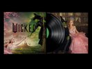Wicked: The Soundtrack Signed LP by Ariana Grande and Cynthia Erivo -PRESALE-