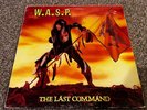 W.A.S.P - THE LAST COMMAND 1985 Vinyl LP