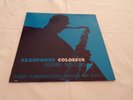 COLOSSUS SAXOPHONE SONNY ROLLINS .DISQUE VINYLE 33 TOURS.