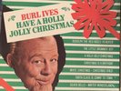 Burl Ives “Have A Holly Jolly Christmas “ LP In Shrink MCA-15002 1980 Ex/Ex