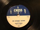 R&R CHUCK BERRY No Money Down / The Downbound Train CHESS 1615 EE-/E-