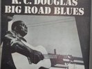 BLUES LP  K.C. DOUGLAS   BIG ROAD BLUES (sl240804029)  us original