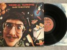 Weird Al Yankovic - Dare To Be Stupid vinyl LP record Rare and Out of print