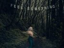 MOVEMENTS: FEEL SOMETHING - LP vinyl *BRAND NEW*