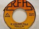 Modern Soul Synth Boogie 45 D' COLOUR FOLK Believe In Me RFH Rare HEAR