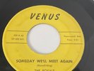 RARE DETROIT DOO WOP ORIGINAL 1ST PRESS 45 FROM THE ROYALS VENUS LBL SOMEDAY