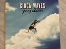Circa Waves Young Chasers Vinyl LP