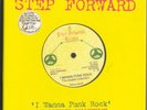 I WANNA PUNK ROCK - STEP FORWARD LABEL 10x 7