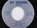 Crossover Soul 45 PAT & PAM Hey Love DAY DREAMING NM HEAR a
