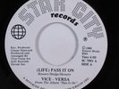 Modern Soul Funk 45 VICE-VERSA (Life) Pass It On STAR CITY NM HEAR a