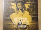 Buster Shuffle - Do Nothing 12