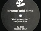 Krome & Time - The Slammer (12