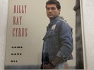 Billy Ray Cyrus ‎– Some Gave All 1992 12” Vinyl VG+