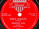 Memphis Slim: She's Alright / Two of a Kind 78 RPM DISC UNITED U-189