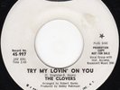 Clovers  Try My Lovin On You Josie DEMO Soul Northern Motown
