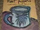 MEAT PUPPETS 33 RPM LP UP ON THE SUN ROCK INDIE ALTERNATIVE SST 1985 ORIGINAL