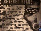 Severed Heads rare '85 1st press LP Stretcher on INK EX+ experimental synth wave