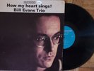 BILL EVANS TRIO-HOW MY HEART SINGS  LP-MONO-RIVERSIDE-POST BOP-66 PRESS-TOUGH