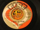 Northern Soul***Gay Poppers***I Want To Know/I've Got It***(Fire 1026)  1960