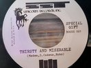 BLACK FLAG FANS &  LICORICE PIZZA FAN 45 LIFE OF PAIN THIRSTY & MISERABLE PROMO