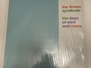 The Dream Syndicate The Days Of Wine and Roses . OG In Shrink Wrap