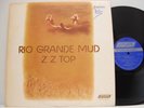 ZZ Top        Rio Grande mud        London        UK        NM # O