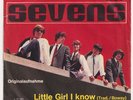 The SEVENS * Little Girl I Know * 1966 SWISS BEAT FREAKBEAT GARAGE MOD LAYOLA 45