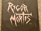 RIGOR MORTIS “HOLOCAUST/WARRIORS OF DOOM” RARE 7” VINYL RECORD (PRE-IMMOLATION)