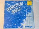 Terry Brooks & Strange - Translucent World UK Psycho LP PSYCH