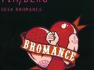 Tim Berg Seek Bromance Vinyl Single 12inch NEAR MINT Ministry Of Sound
