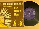 THE BEACH BOYS SINGLE 45 TEN LITTLE INDIANS DENMARK RARE