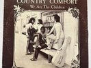 Country Comfort We Are The Children LP Vinyl Record Trim Hawaii Soft Rock VG+