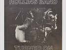 ROLLINS BAND - TURNED ON , 1991 , Live Album recorded in Austria 1989 , 2 x LPs
