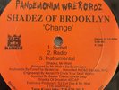SHADEZ OF BROOKLYN / Change + When It Rains / 12
