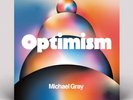 Michael Gray - Optimism (Vinyl 2LP - 2024 - UK - Original)