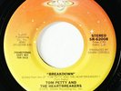 TOM PETTY HEARTBREAKERS - BREAKDOWN - NEAR MINT SHELTER LABEL EARLY PROMO 45