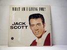 JACK SCOTT LP What am I living for  1960 Carlton mono   vinyl