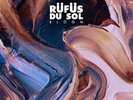 RÜFÜS DU SOL BLOOM NEW LP