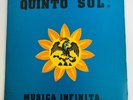 Tino Contreras - Quinto Sol - Musica Infinita Original LP Latin Spiritual Jazz