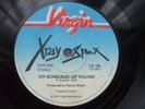 X-Ray Spex - Oh Bondage Up Yours / I Am A Cliche - EX- UK 45 - VIRGIN VS 189