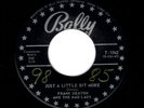 ROCKABILLY-FRANK DEATON/MAD LADS-JUST A LITTLE BIT MORE/MY LOVE FOR YOU-BALLY