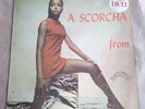 A SCORCHA  FROM BAMBOO  / LP