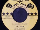 B.B. ODOM WITH THE EARBENDERS: the world's in trouble / a lover like you 7