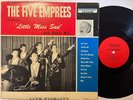 Garage LP, a whole lotta THE FIVE EMPREES singing 