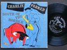 CHARLIE PARKER South Of The Border 10