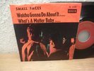 Small Faces - Watcha Gonna Do About It monsterrare 